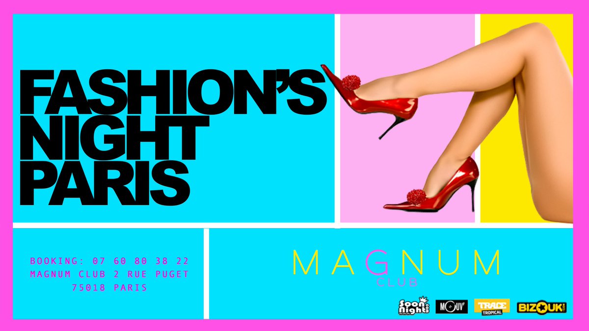 MagnumClub_Off's tweet photo. 👠Fashion’s night Paris 👠

Ce vendredi, C’est la Fashion’s Night au @MagnumClub_Off  ! Sortez vos styles les plus tendances et venez danser sur le dancefloor le mieux habillée du weekend ! 

Event : https://t.co/A1KwYvtLw7
Booking: 07 60 80 38 22 https://t.co/y1ZRVRkoYQ