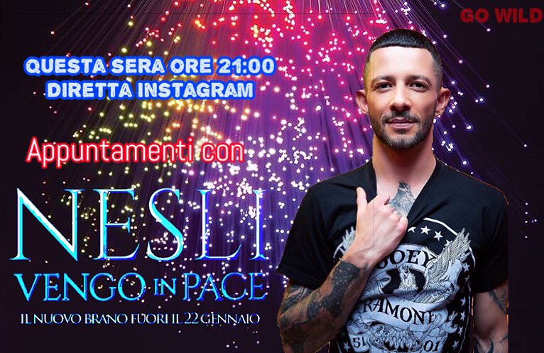 NewsEventi's tweet photo. Appuntamenti con @neslimusic
• Questa sera ore 21:00 per la diretta Instagram
• Domani 22 Gennaio esce il nuovo singolo VENGO IN PACE
#neslimusic #gowild @GoWildMusic
Immagine di @Marti_Barbirato https://t.co/Gq8T3wBZlF