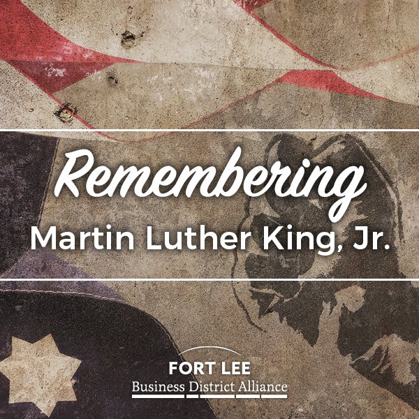 Today we remember Rev. Dr. Martin Luther King, Jr. #MLK #FortLee