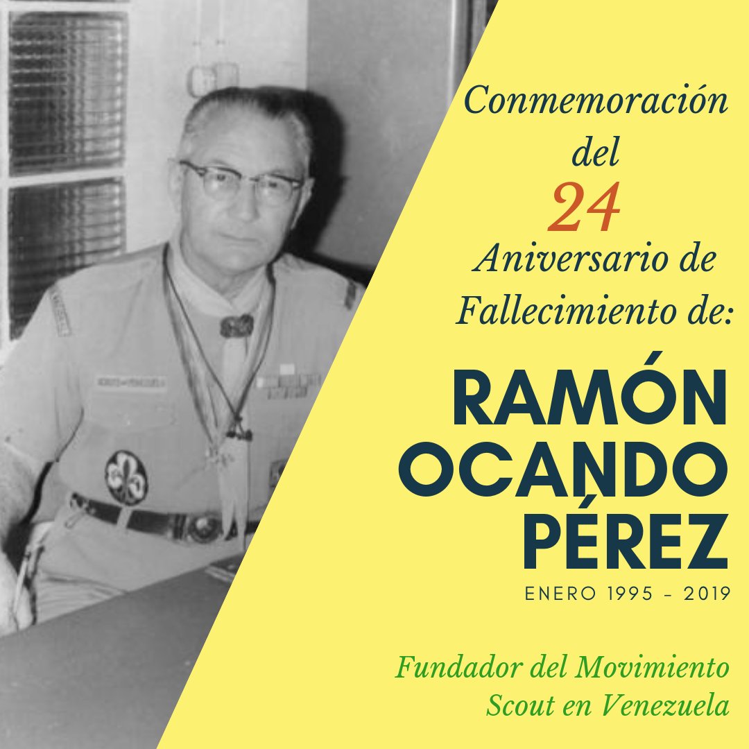 ScoutsAcuarius's tweet photo. Tal día como hoy, pero en 1995, fallece Ramón Ocando Pérez, padre del escultismo venezolano. Hoy conmemoramos 24 años su partida al campo del reposo y la dicha eterna, #misióncumplida #RamónOcandoPérez #ScoutsdeVenezuela #GrupoScoutAcuarius https://t.co/lWNf0tX2L8