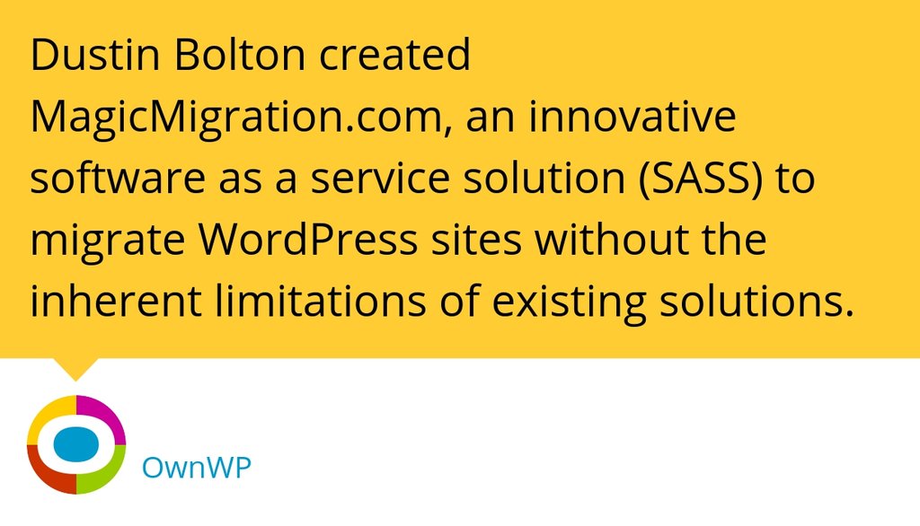 OWNWP's tweet photo. "During this webinar, Dustin demonstrates a migration and explains some useful ways developers can implement Magic Migration into their day to day workflow – to switch hosts, clone sites, staging &amp; development areas, and even as a backup method." https://t.co/u0tQCb7BWz https://t.co/CRAjv6NdJL