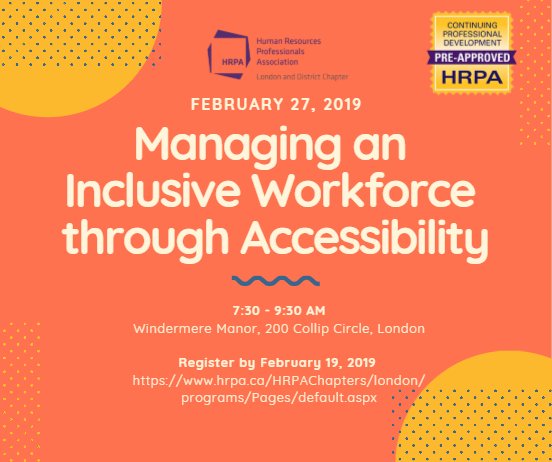 HRPA_LD's tweet image. Registration is now open for our February Event! 
Click here for more info and to register--&amp;gt; tinyurl.com/y8xbgndq 
#accessibility #accommodation #engagingtheworkforce #HumanResources