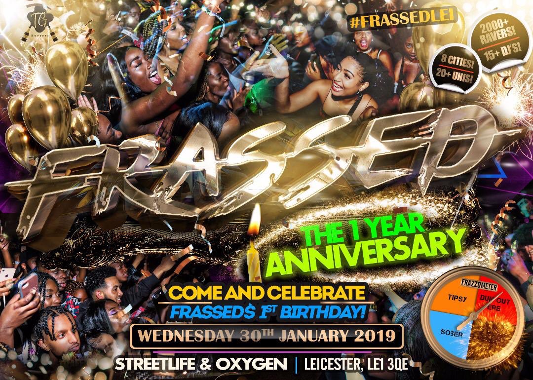 tgeventsuk's tweet photo. 9 days left till we celebrate #FRASSEDLEI On Its First Birthday 🎉🍾🎁 Time Will Fly By 💨 Purchase Your Tickets Now‼️😫
🎂https://t.co/h86u5WmGLq https://t.co/WEc9tG6LuP