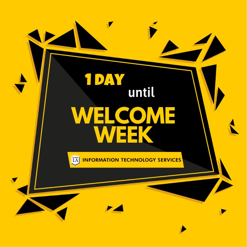 MyCalStateLA's tweet photo. 1 day until #ITSWelcomeWeek! Who's coming tomorrow? Stop by the main walkway for giveaways and more. #CalStateLA #ITS #MyCalStateLA https://t.co/9T02rb8b7x