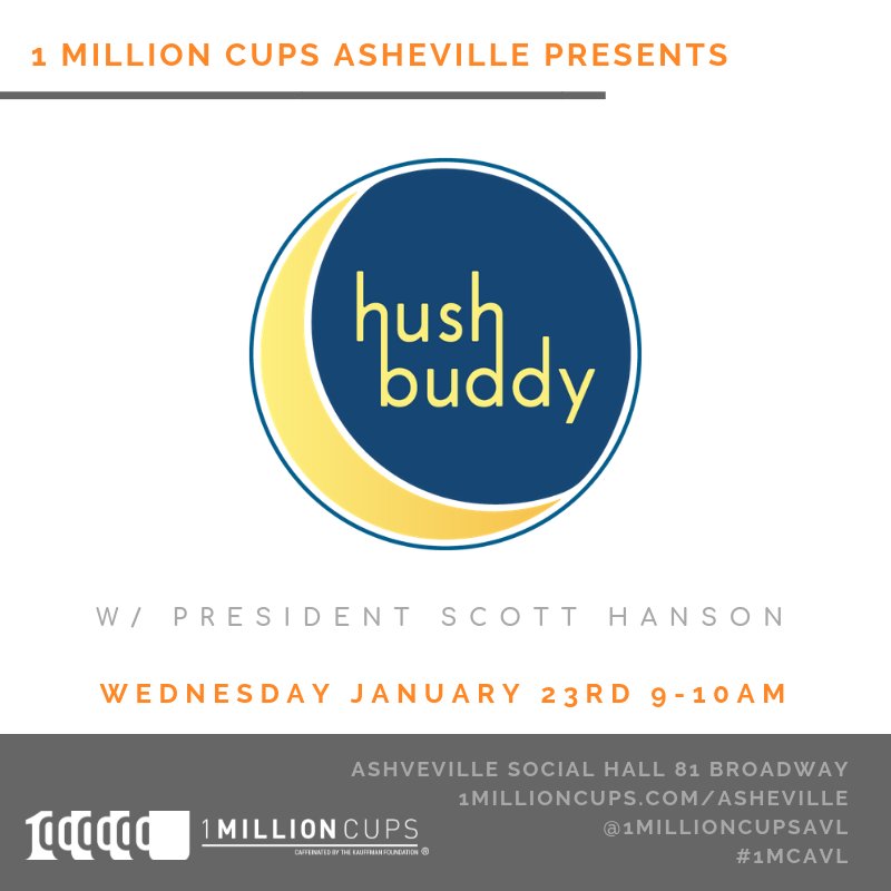 This Wednesday at 1 Million Cups - <a href="/HushBuddy/">Hush Buddy</a>! This patented nightlight is your key to getting your toddler to sleep quickly and quietly. Wednesday at 9am at @AshevilleSocialHall! buff.ly/2RJYwhj