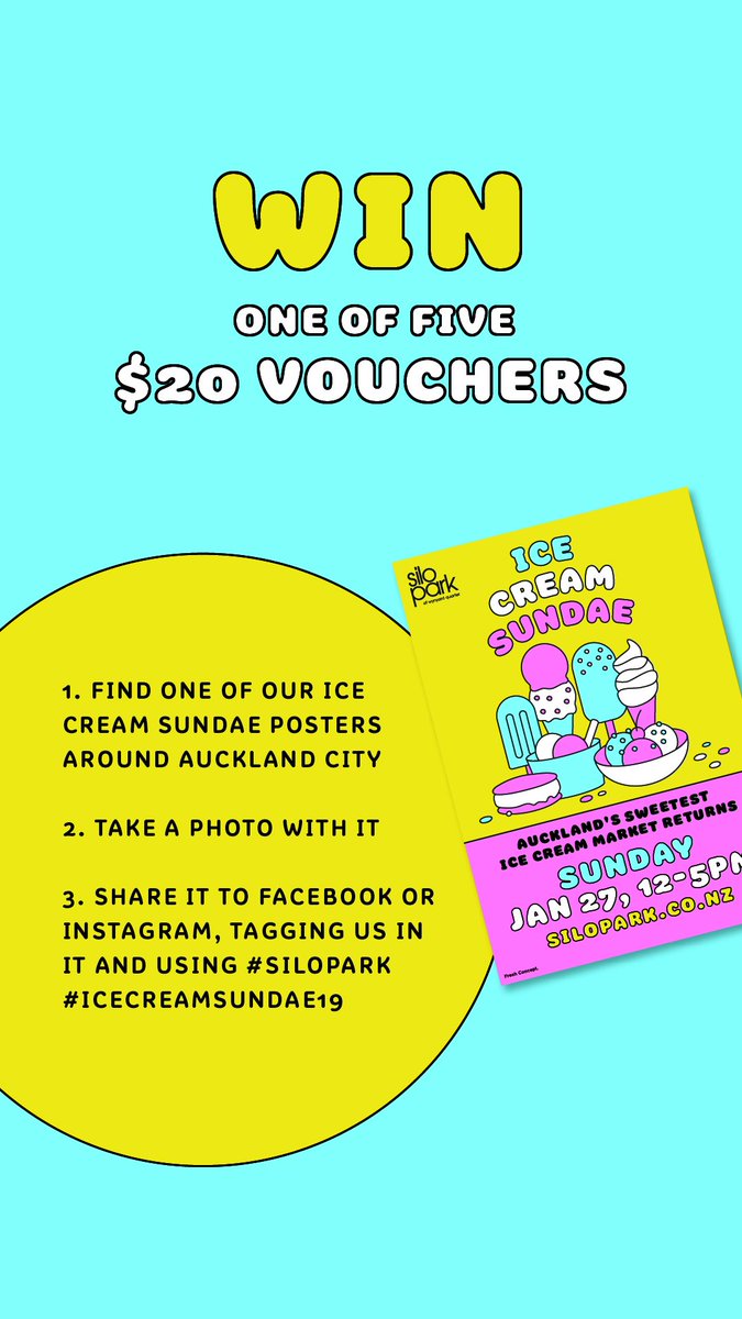 mySiloPark's tweet photo. #GIVEAWAY: Be in to win 1 of 5 $20 vouchers to use at our Ice Cream Sundae Market. All you have to do is find one of our posters in Auckland CBD, take a selfie in front of it and share it with us on FB or Insta with the tags #silopark #icecreamsundae19. https://t.co/Q95ZW5ILUP