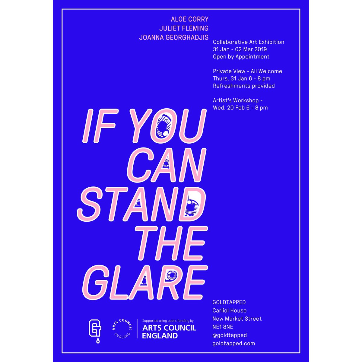 goldtapped's tweet photo. GT is starting the year off with ‘IF YOU CAN STAND THE GLARE’ a site-specific installation by Aloe Corry, Joanna Georghadjis &amp; GT Director Juliet Fleming. 6-8pm on Thurs 31 Jan Get yourselves down for bevy’s chats &amp; arts @joanna.georghadjisart @aloecorryart @julietfleming_ https://t.co/mIM0donMPz