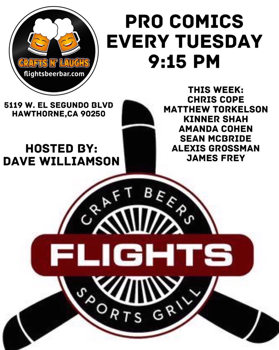DaveWComedy's tweet photo. TUESDAY~Jumping Jack Flash, look at this line-up of comics at @flightsbeerbar! #CRAFTSnLAUGHS #Hawthorne #ElSegundo https://t.co/mnneSOEwG6