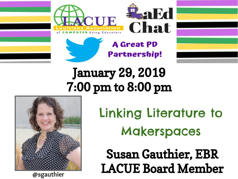 lacueorg's tweet photo. We #LaEdChat with @sgauthier in a week!  Mark your calendars!  @wileybrazier  @lacueorg https://t.co/CZGtbl9FTL
