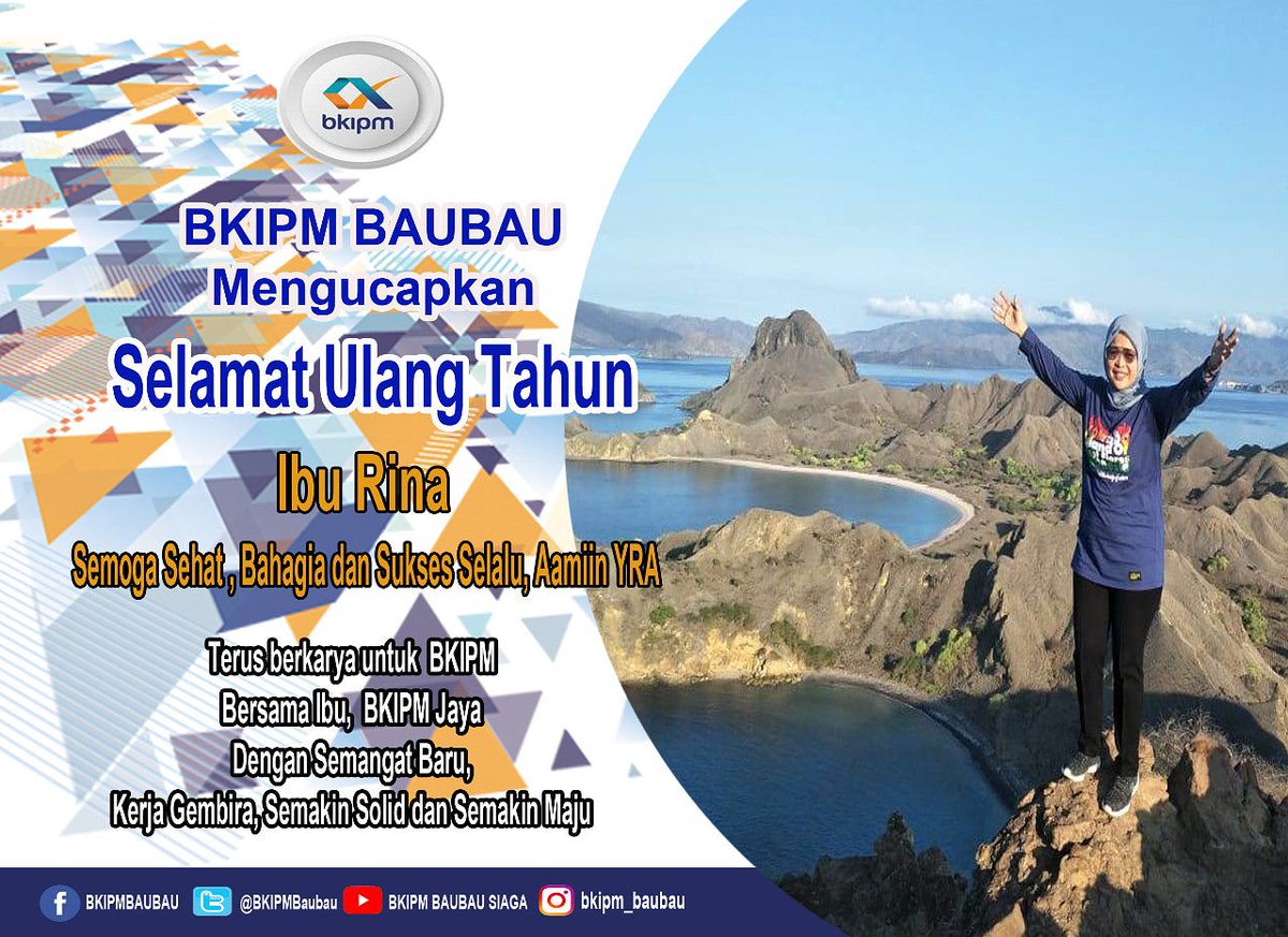 BadanMutuBaubau's tweet photo. Keluarga besar @BKIPMBaubau  🙏 mengucapkan Met Ulang Tahun buat Ibu Kami @rinajanwar2201 semoga + sukses,  sehat &amp; bahagia sll bersama keluarga dlm lindungan &amp; berkah ALLAH, SWT....Aamiin YRA 
Bersama ibu,  BKIPM Jaya dgn #SemangatBaru #KerjaGembira #SemakinSolid &amp; #SemakinMaju https://t.co/kHfmIBPdC4