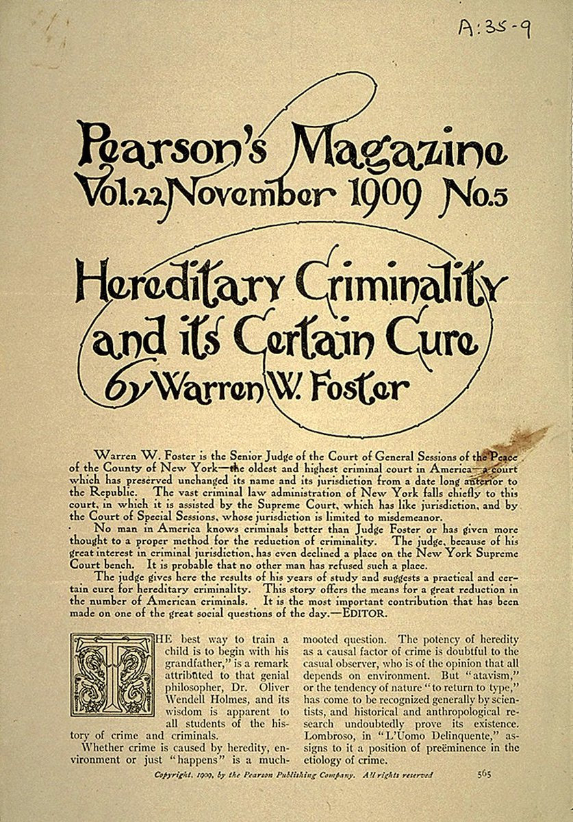An Article Titled Heredity Criminality And Its Certain Cure, By Warren Foster In A 1909 Issue Of Pearsons Magazine, Eugenicists Claimed That Criminal Behaviour Was A Result Of Defective Genes. #QAnon  #Rockefeller  #Eugenics  @potus