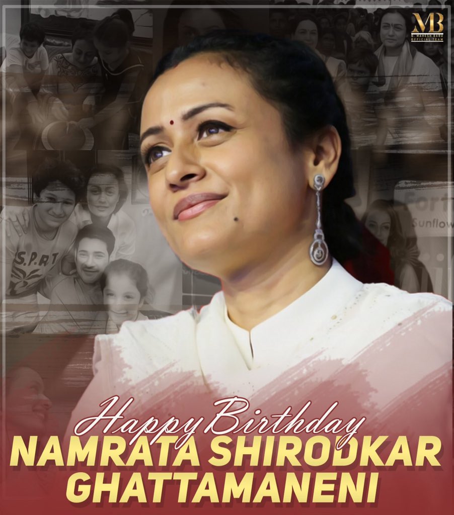 Wishing the Most Beautiful Namrata Shirodkar Ghattamaneni garu a very Happy Birthday :) 
