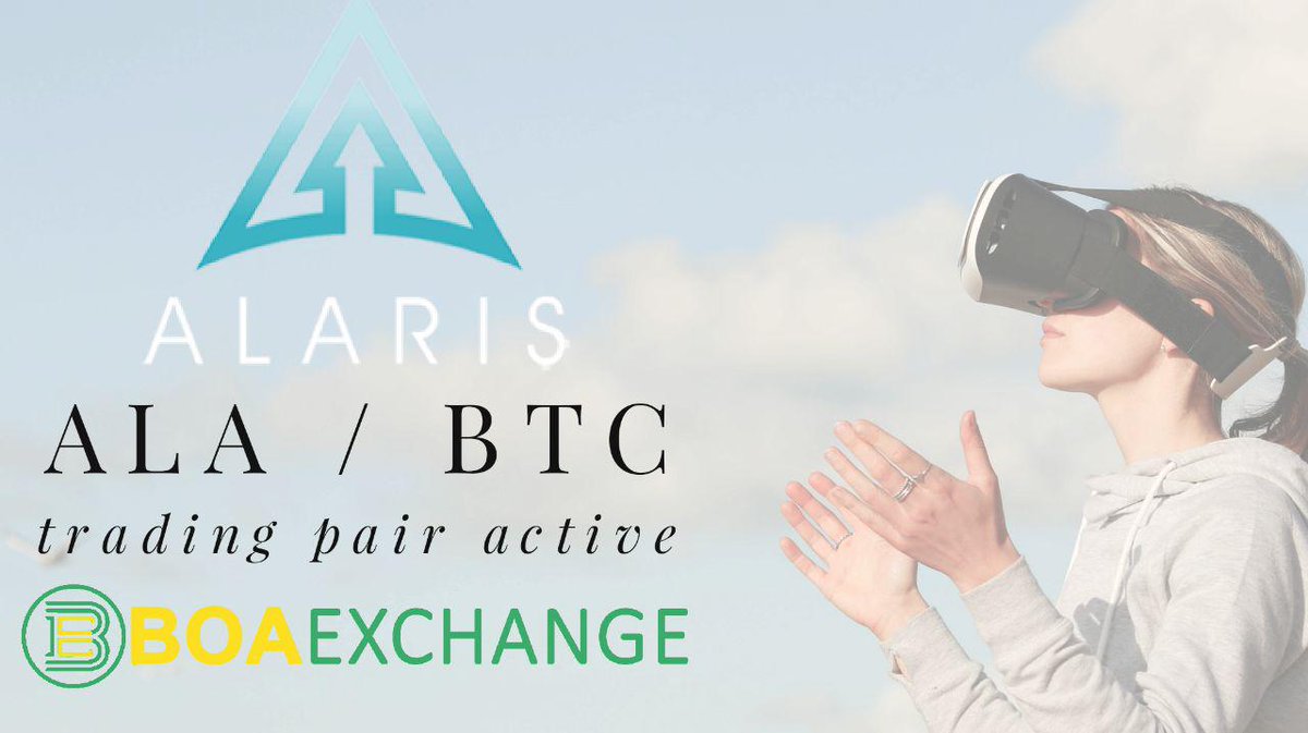 Alaris token is now trading on <a href="/BoaExchange/">BOA</a> boaexchange.com.  Also ALA/BCH and ALA/ETH pairs.  #bitcoincash #ethereum #bitcoin #cryptocurrency #trading #VirtualReality