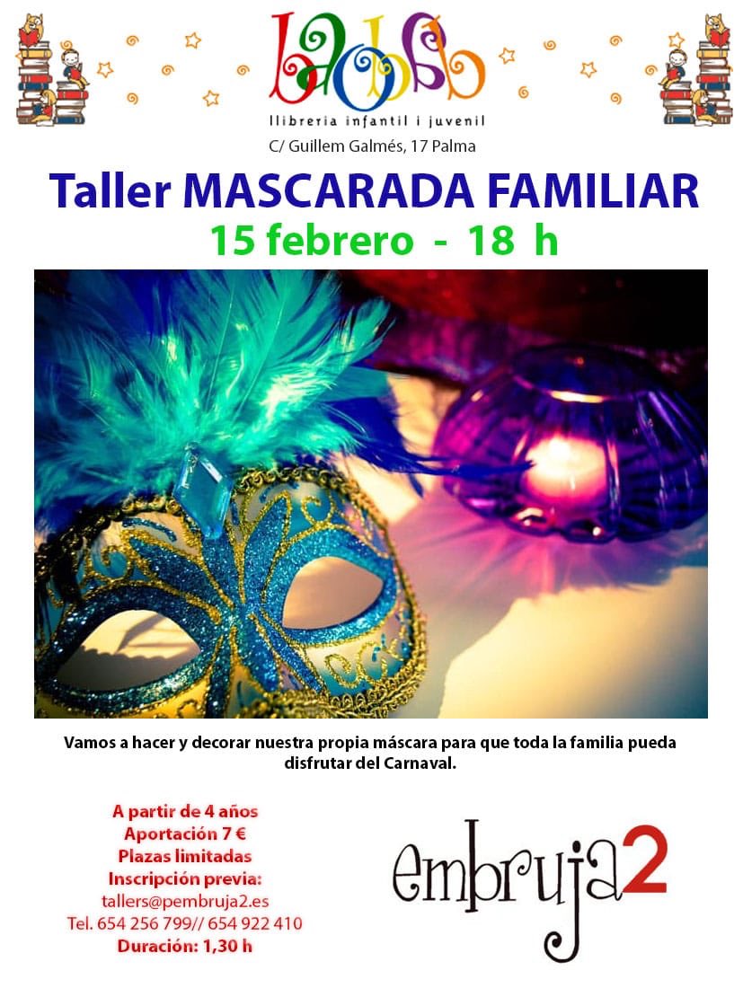 pembruja2's tweet photo. Ven a la Mascarada Familiar y haremos una máscara espectacular. Nos vemos el 15 de febrero a las 18:00 en @llibreriabaobab 
Edad mínima 4 años. Precio: 7,00€. Más información y reservas a tallers@pembruja2.es #taller #formacion #máscara #máscaraveneciana #carnaval #disfraz https://t.co/FB8s3pE2ne
