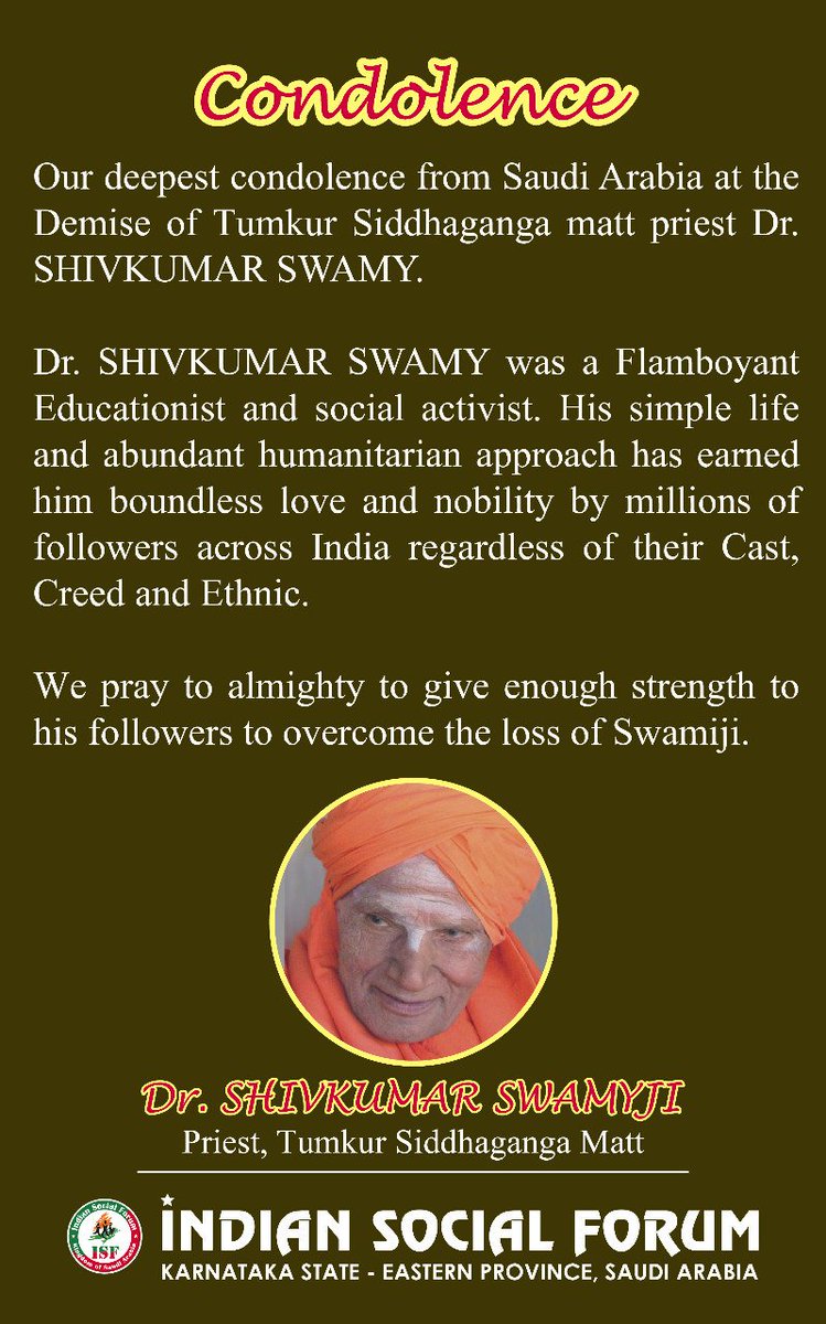 India has lost another Humanitarian Personality. #IndianSocialForum condolences upon the sad demise of #ShivakumaraSwami.
#SiddagangaMutt Priest #ShivakumaraSwamiji will always be in our hearts. pic.twitter.com/GtGnSuQlPA