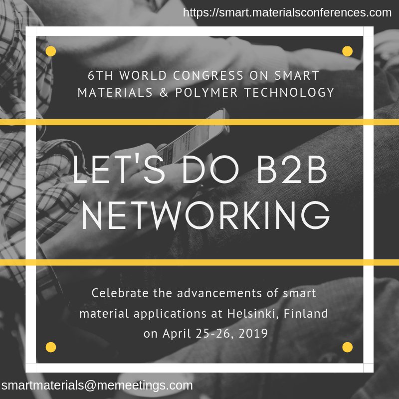 6th #World #Congress on #SmartMaterials &amp; #PolymerTechnology will be conducted with several sessions :bit.ly/2BaG7NB.  

Recite your #research as #speaker or join as #delegate  
Contact : smartmaterials@memeetings.com

#Helsinki #Finland #engineering #materials_science