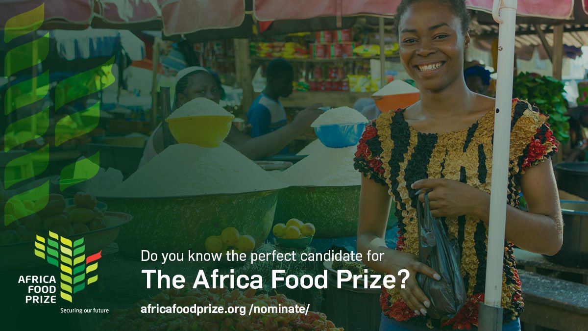 AfrFoodPrize's tweet photo. Do you know a person/institution making agricultural strides in Africa? Nominate them for the #AfricaFoodPrize before Tuesday, 14 May 2019 - https://t.co/64mBrYi3I8  #HowWillYouLead https://t.co/ah6jvLQmTN