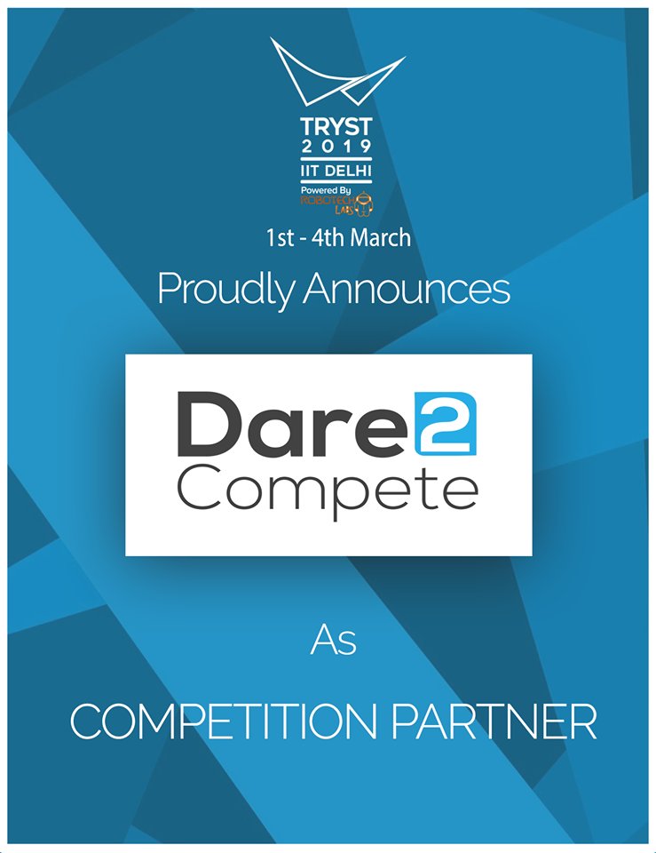 IITDTryst's tweet photo. Tryst, IIT Delhi proudly announces Dare2Compete as its Competition Partner.😍 

#Tryst19 #KeepTrysting #Dare2Compete https://t.co/L0A66fpSj8