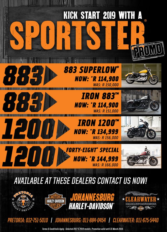 Kick Start 2019 with a Harley® Sportster! Check out these great specials on 883's and 1200's! Chat to Morne or Johann on 012-751-5010 from Pretoria Harley! Stock is limited! T's &amp; C's Apply. Go to: ow.ly/7z3530noW9p
#harleydavidson #pretoriaharley #sportster #bikes