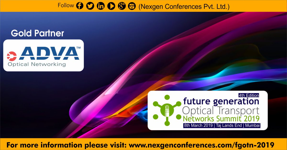 NexgenConferen1's tweet photo. @ADVAOpticalNews #joins #GoldPartner l 8th March 2019 #Mumbai #NGC_FGOTN Download Agenda: https://t.co/sb7XMXL0u9 #OpticalTransport #Backhaul #Spectrum #OpticalFiber #FTTH #PacketTransport #DigitalWrapperTechnology #OpticalTelecommunication #Technology #OFC #ElectricCable https://t.co/pkgAT6s6yI