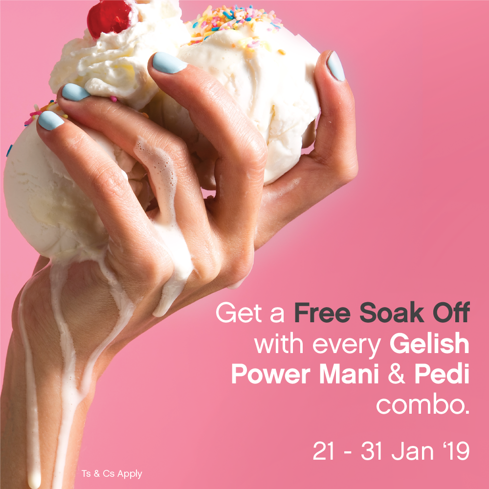 Soak off &amp; refresh those January nails, when you book a Gelish Power mani Gelish Power pedi from 21-31 Jan '19 &amp; get your soak off free! Available at any Sorbet salon, Sorbet Drybar &amp; Sorbet Nailbar. T's &amp; C's apply. #GetThatFeeling