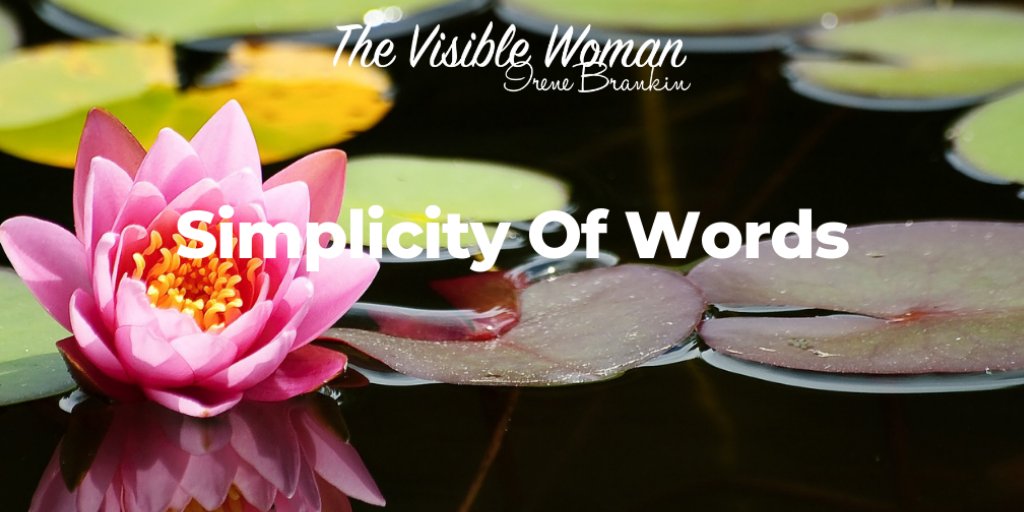 This week, with so many of us feeling overwhelmed, discouraged and helpless about the political situation, I have decided to write a blog about the simplicity of words. I think it is quite profound and important for the world today. 
ow.ly/b7zm50khkwF