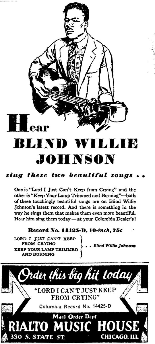 dusttodigital's tweet image. Remembering Blind Willie Johnson, born on this day in 1897. Here is an advertisement for his song “Lord I Just Can’t Keep from Crying” from the June 15, 1929 edition of the Chicago Defender.