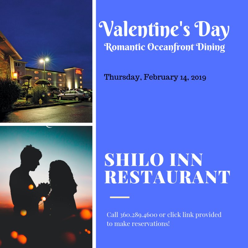 Be sure to make reservations for a romantic Valentine's Dinner!  Don't be "that guy" that didn't think ahead...   #shiloinn #oceanshores #ValentinesDay #Romantic #oceanviewdining
bit.ly/2HdjZdz