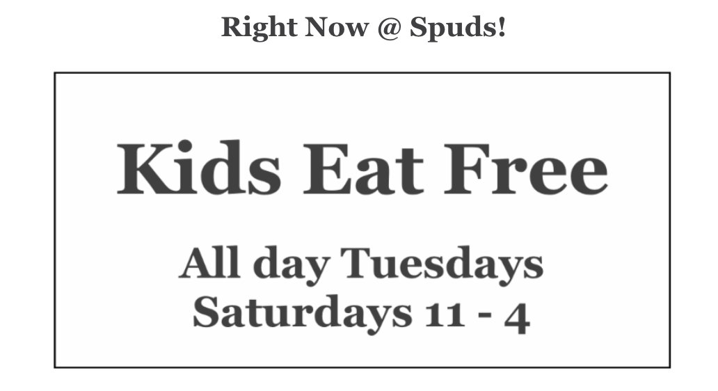 Spudsrestaurant's tweet photo. Looking for a family night out to eat?  Spuds has great food and Kids Eat for Free!  #spudsrestaurant #family https://t.co/6slzJTi3Hp