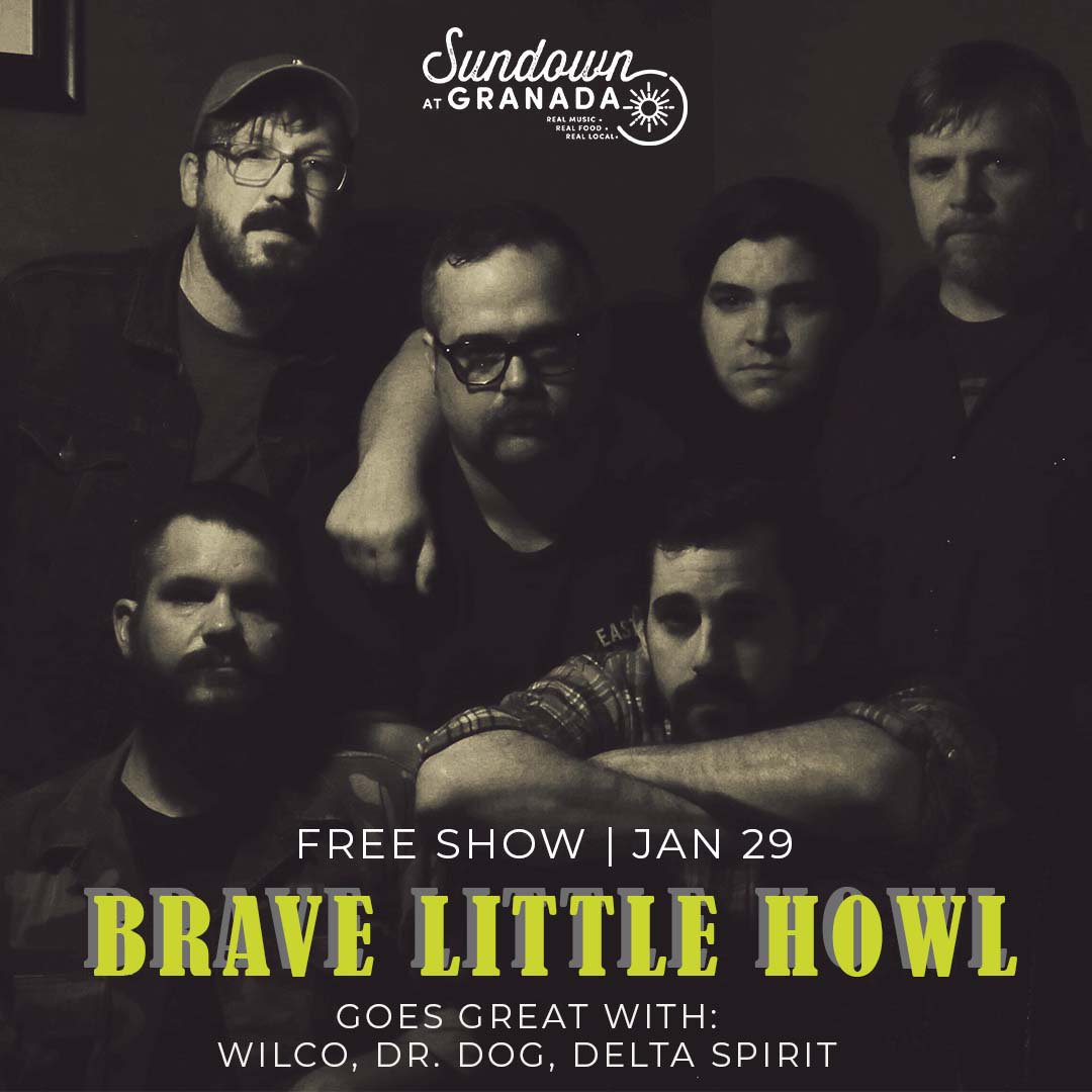 Almost time to kick off our exciting new residency for 2019! Come join local Indie Rock band <a href="/BraveLittleHowl/">Brave Little Howl</a> as they start their Last-Tuesday-of-the-Month residency at Sundown on Tuesday, January 29th! 

This show is FREE!