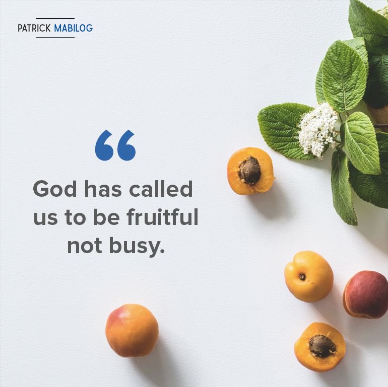 Patrickmabilog's tweet image. There is a big difference between fruitful and busy. God wants us to have a fruitful and productive life and that doesn&apos;t necessarily mean busy. Pursue God&apos;s best for you today!

#Fruitful #Busy #ConquerBurnout