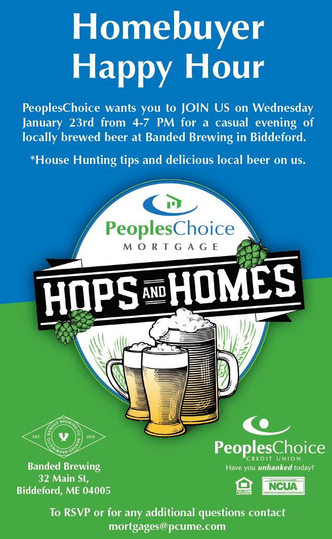 Homebuyer Happy Hour! Join the <a href="/PCUMaine/">PeoplesChoice CU</a> Mortgage team for a casual night of advice and great local beer!