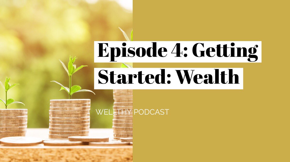 wellthypodcast's tweet photo. EP 4 has been up for two weeks! Have you listened? Have you started your journey towards getting wealthy and financially confident? https://t.co/xniXbajpRk