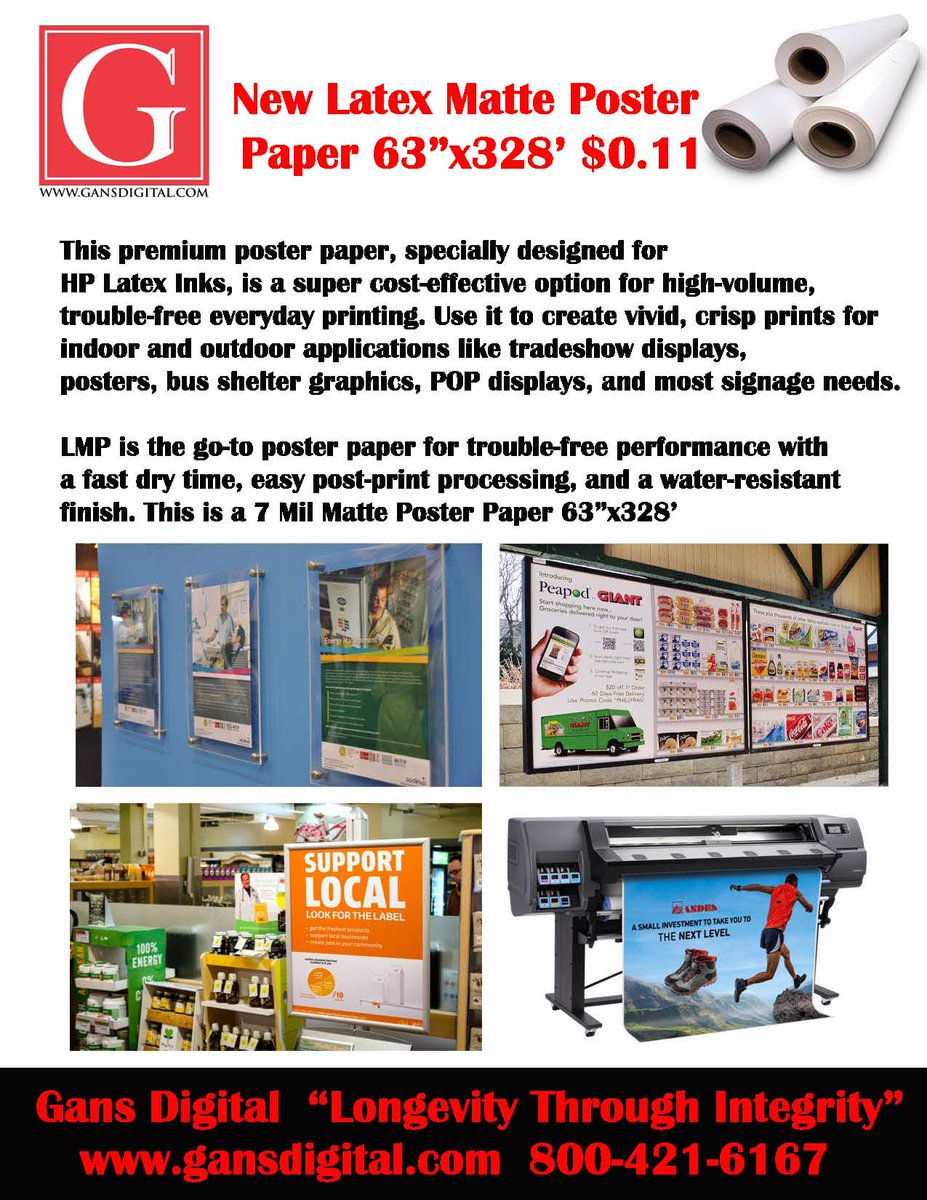 gans_ink's tweet photo. Looking for the most cost effective #paper for your #hplatex #printer Check out our brand new Latex Matte Paper, only $0.11 sq.ft! Hard to beat! 800-421-6167 #Gansdigital #poster #posters https://t.co/lQp21GUF3n