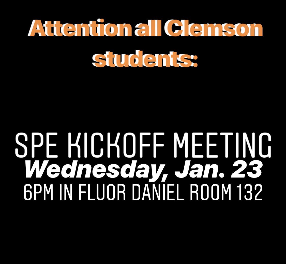 Clemson_SPE's tweet photo. Our first meeting of the spring semester is tomorrow, Jan. 23 at 6 pm in Fluor Daniel 132.  Info will be presented on what to expect for this semester, the ANTEC Conference over spring break, &amp;  potential leadership positions becoming available. Food will be provided. Please RSVP https://t.co/n6PX7VROPJ