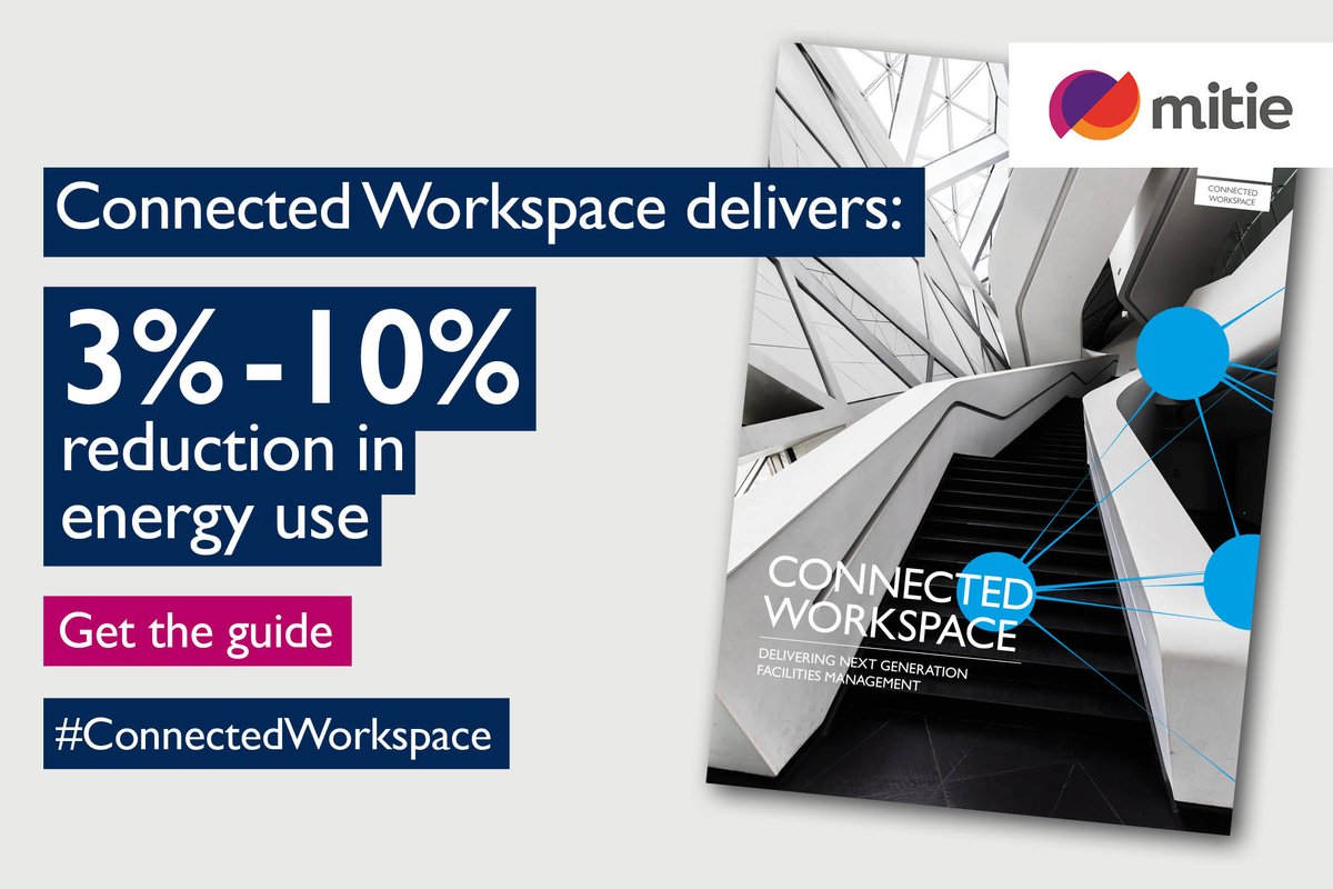 mitie's tweet image. Lower your #carbonfootprint by becoming better connected. With #ConnectedWorkspace you can expect a 3%-10% reduction in energy consumption. #ClimateChange. #DigitalTransformation. Find out more connectedworkspace.com