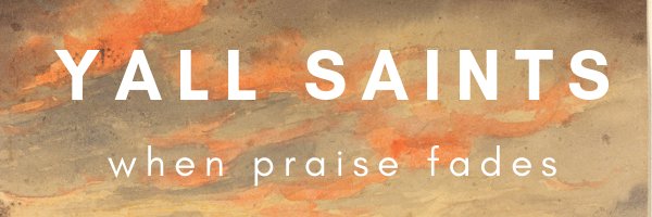 yallsaints's tweet photo. Yall Saints: When Praise Fades https://t.co/xsHrBiyuKe