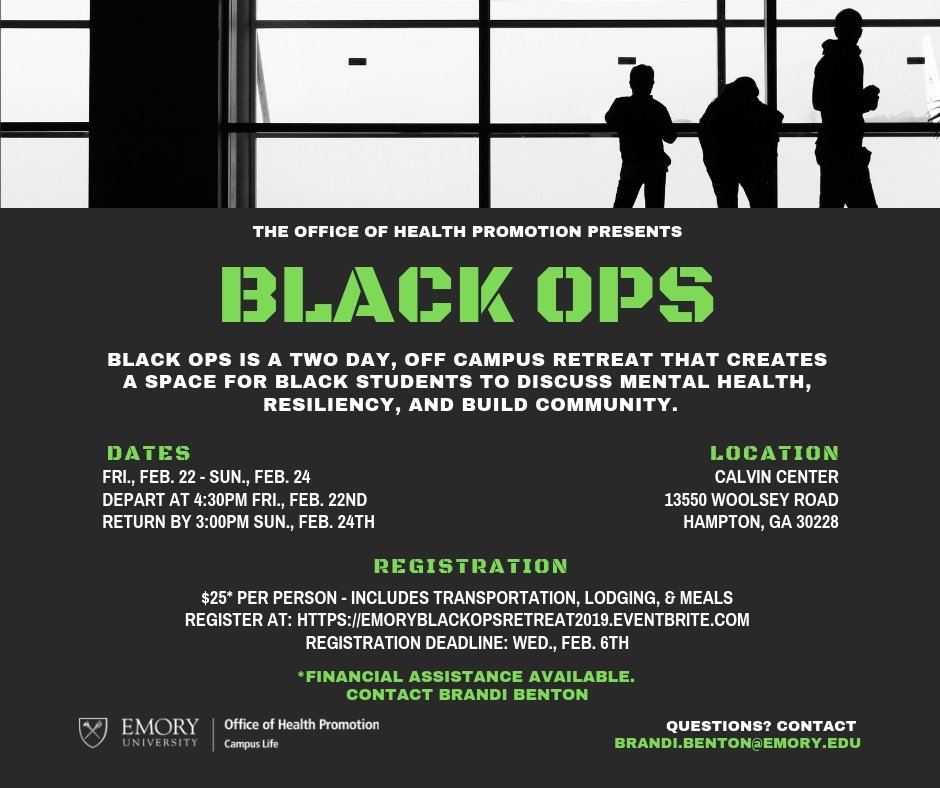 BeWellExcel's tweet image. Be sure to register for Black Ops! eventbrite.com/e/emory-black-… #BeWellExcel