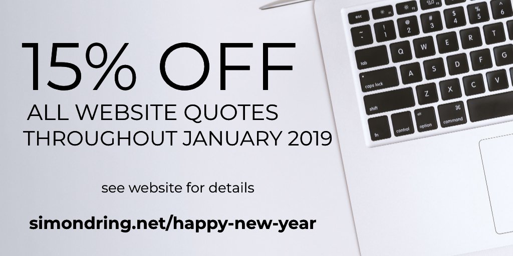 SimonDringNet's tweet image. Special New year offer: 15% off all website quotes - offer ends on 31st January. Be quick! simondring.net/happy-new-year