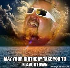 Happy birthday guy fieri u absolute fuckin legend 