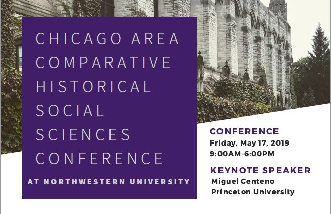 #CFP Chicago Area Comparative Historical Social Science Conference <a href="/NorthwesternU/">Northwestern</a> for the cultivation of interaction and debate across theoretical,  empirical, and methodological issues in the social sciences.

Deadline: 25 Jan 2019
SHARE WIDELY!!!
goo.gl/EFRxeY