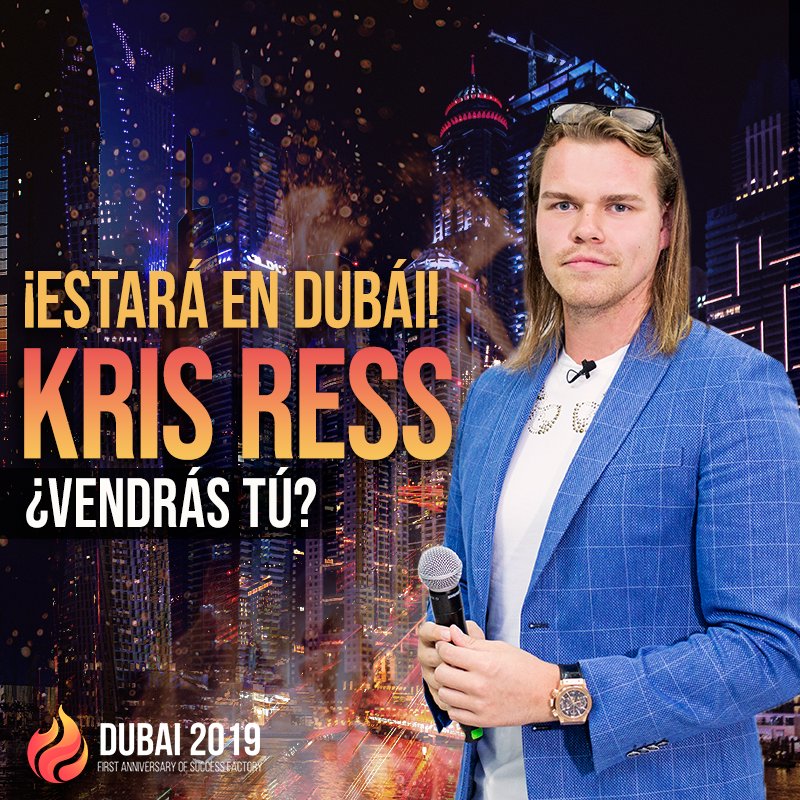 SF_Official_ES's tweet photo. Kris Ress, nuestro Visionary Chief Officer, no podría faltar. ¿Lo harás tú? #SuccessFactory #PrimerAniversario #Dubai2019 https://t.co/4jmZsM3pWT