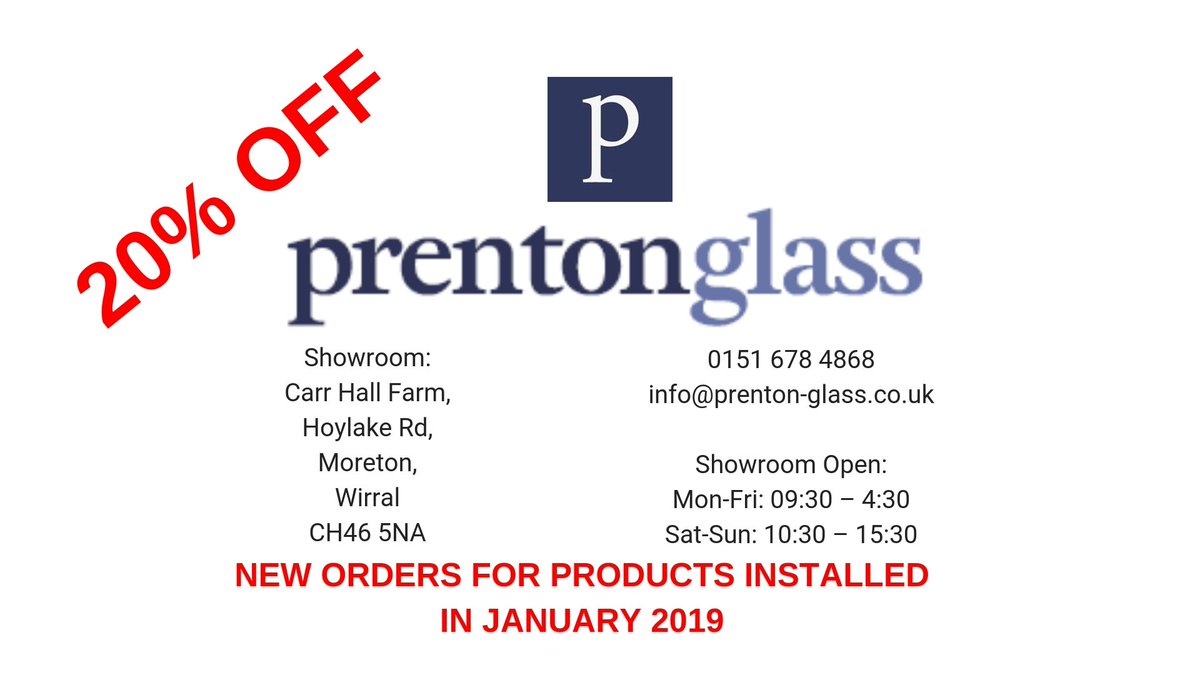 Prenton_Glass's tweet photo. Prenton Glass, based from their showroom in Moreton on Wirral, are delighted to offer customers up to 20% discount off all their products for new orders placed and installed in January 2019.  https://t.co/cEJuamuQrR #Wirral #Doubleglazing https://t.co/IKmdApljXa