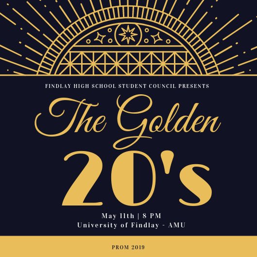 FHS student council would like to present to you the 2019 prom theme...  putting a twist on the twenties with some original ideas, our theme will be The Golden 20’s!!