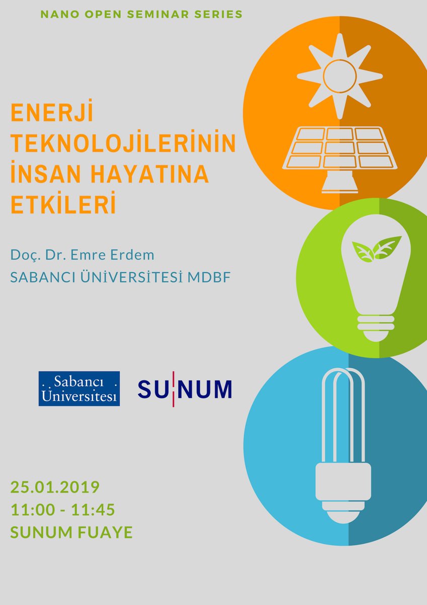 Nano Open Seminar Series'de bu Cuma Doç. Dr. Emre Erdem'den 'Enerji Teknolojilerinin İnsan Hayatına Etkileri'ni dinlemek üzere sizleri @sunumsabanci fuayeye bekliyoruz. 

#energy #energytechnologies #renewableenergy #innovation
