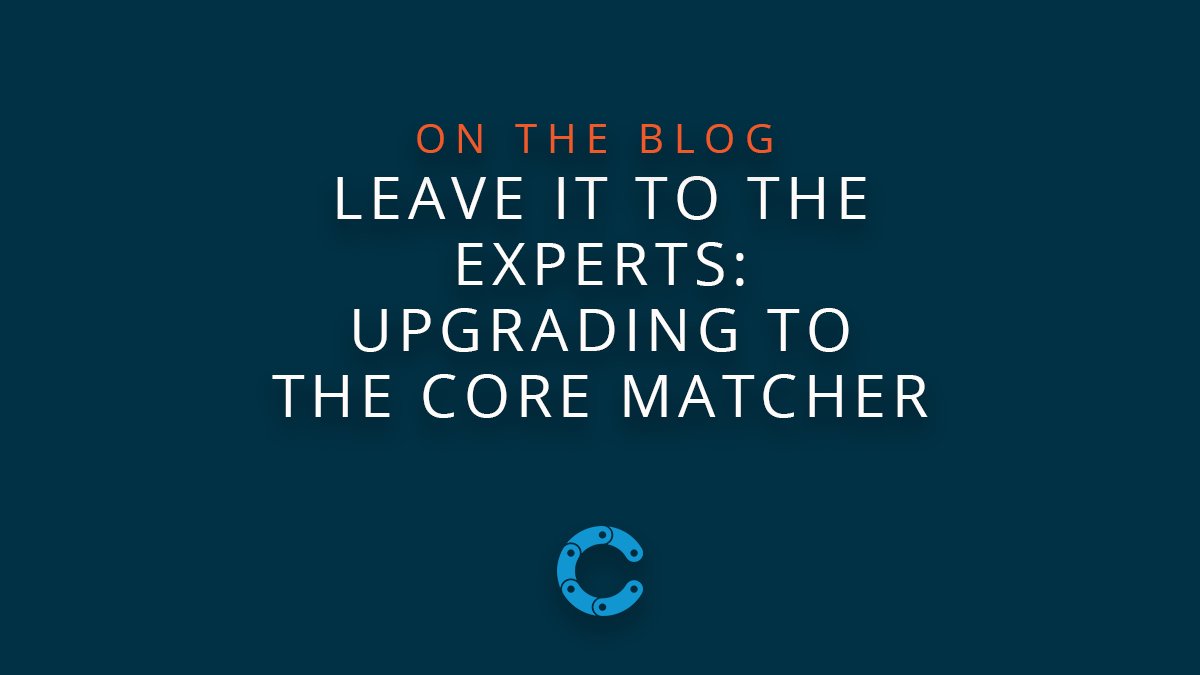 continuus_tech's tweet image. Not sure when or how to upgrade to the #CoreMatcher? Learn why NOW is the right time to upgrade, and how you can do so without losing momentum in your daily business practices. buff.ly/2AyeH5S