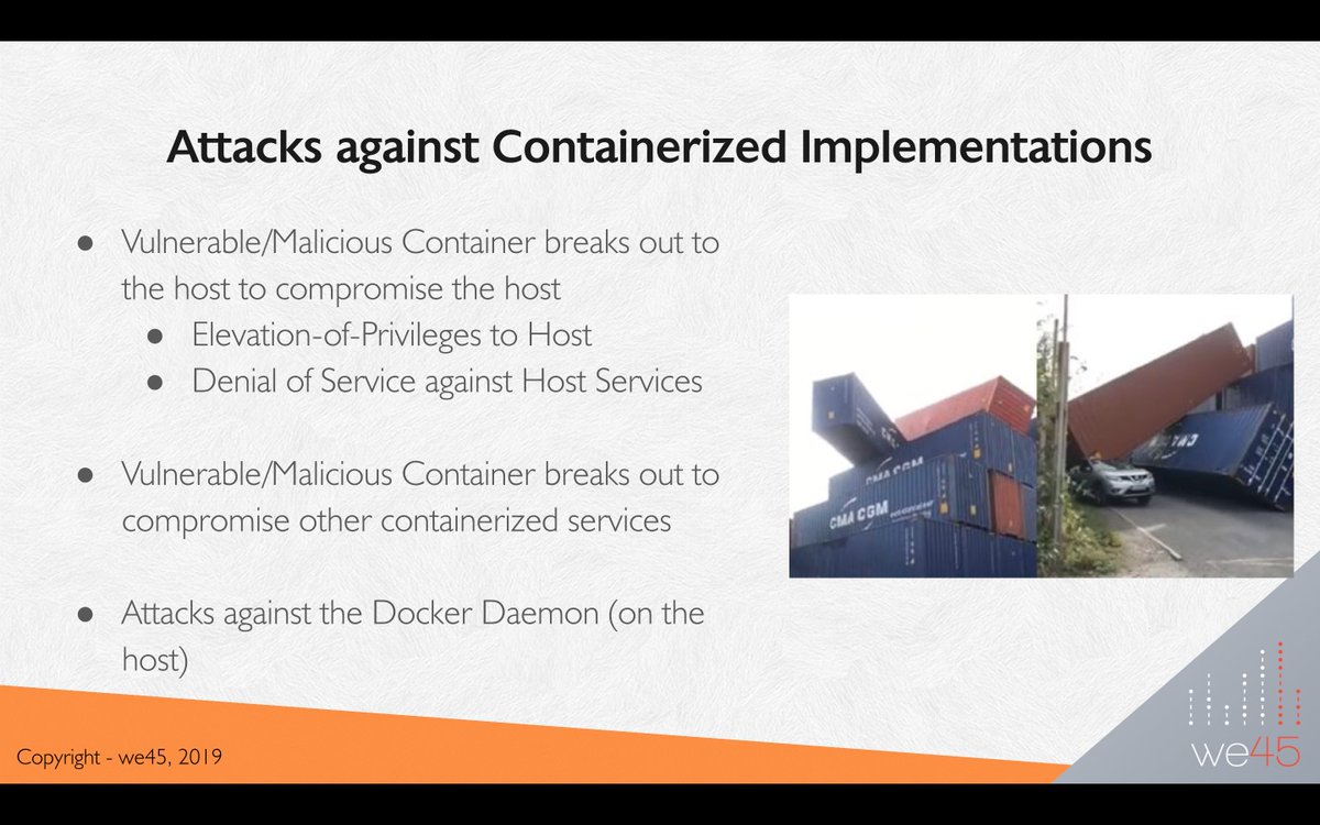 we45's tweet photo. Threats specific to #container deployments illustrated at @we45's "Attacking and Defending Containerized Apps and Serverless Tech" training at @AppSecCali #AppSecTourBus2019 https://t.co/sHWE1qNUWc