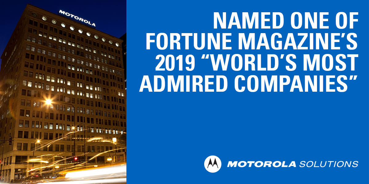 MotoSolutions's tweet photo. #MotorolaSolutions today was named to @FortuneMagazine’s 2019 list of “World’s #MostAdmired Companies.” The company ranks third in the industry category of “Network and Other Communications Equipment.” Learn more: https://t.co/Wia1KmB9hM #MotoSolutionsLife https://t.co/8fAINtMxFa