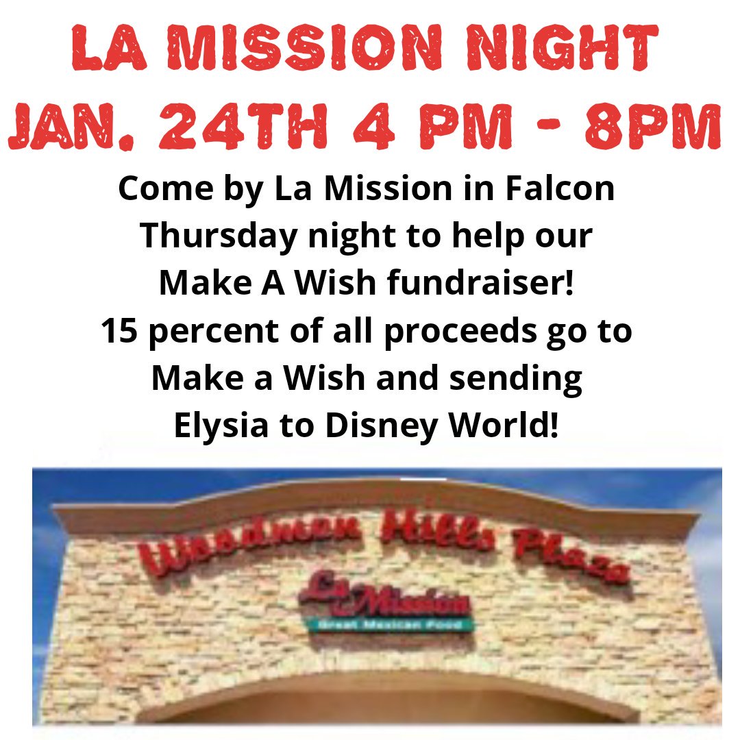 hey falcons! great job on week 1 of our Make A Wish fundraiser! continue donating to your stuco reps jars and join us for a fundraiser night at La Mission in Falcon for week 2 of our Wish month. help us send Elysia to Disney World! 💙