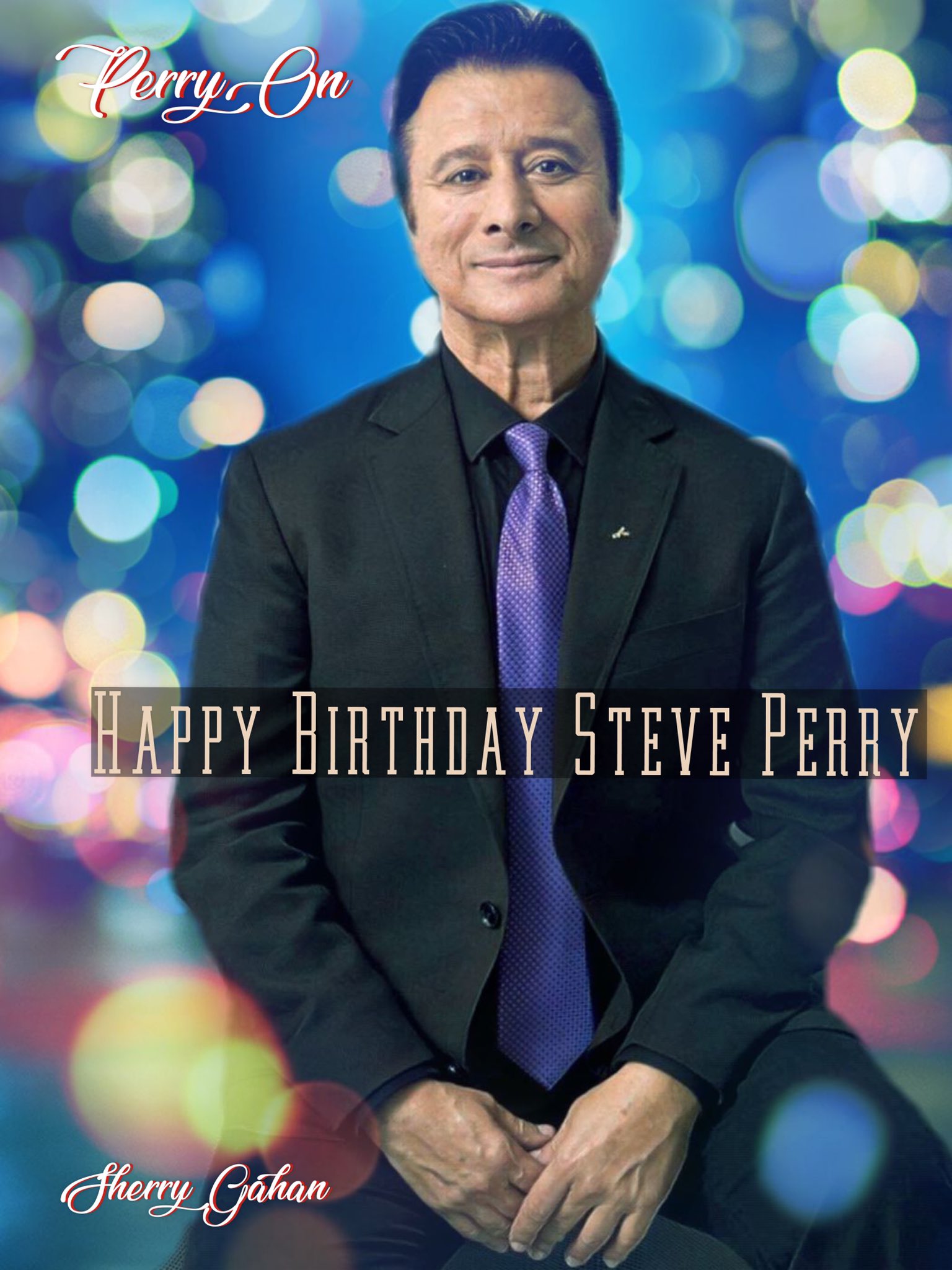  happy birthday Steve Perry. I love you & your music 